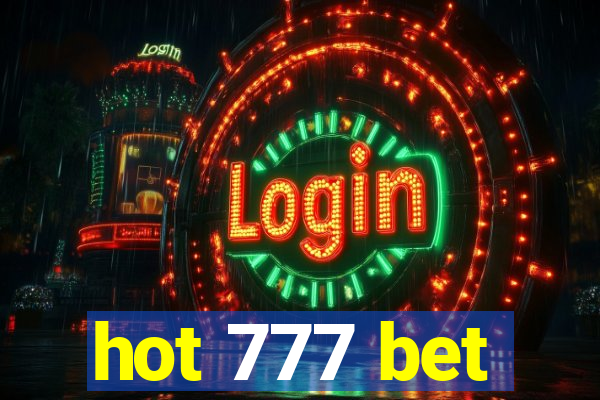 hot 777 bet